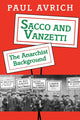 Book cover of: Sacco and Vanzetti. By: Paul Avrich