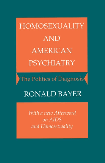 Book cover of: Homosexuality and American Psychiatry