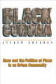 Book cover of: Black Corona. By: Steven Gregory