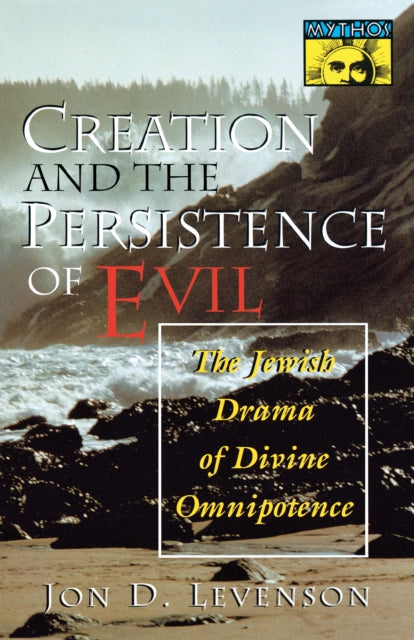 Book cover of: Creation and the Persistence of Evil