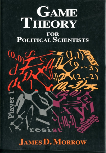 Book cover of: Game Theory for Political Scientists