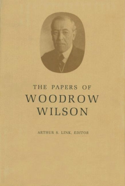 Book cover of: Papers of Woodrow Wilson, Volume 68. By: Woodrow Wilson