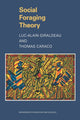 Book cover of: Social Foraging Theory. By: Luc-Alain Giraldeau