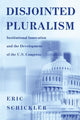 Book cover of: Disjointed Pluralism. By: Eric Schickler