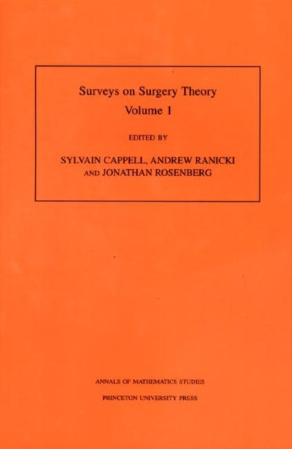 Book cover of: Surveys on Surgery Theory, Volume 1