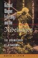 Book cover of: Richard Wagner, Fritz Lang, and the Nibelungen