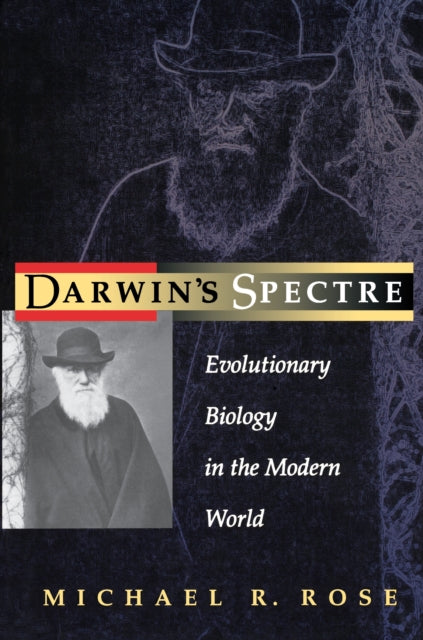 Book cover of: Darwin's Spectre. By: Michael R. Rose