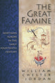 Book cover of: Great Famine. By: William Chester Jordan