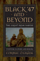 Book cover of: Black '47 and Beyond. By: Cormac O'Grada