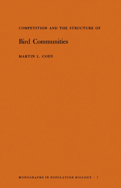 Book cover of: Competition and the Structure of Bird Communities