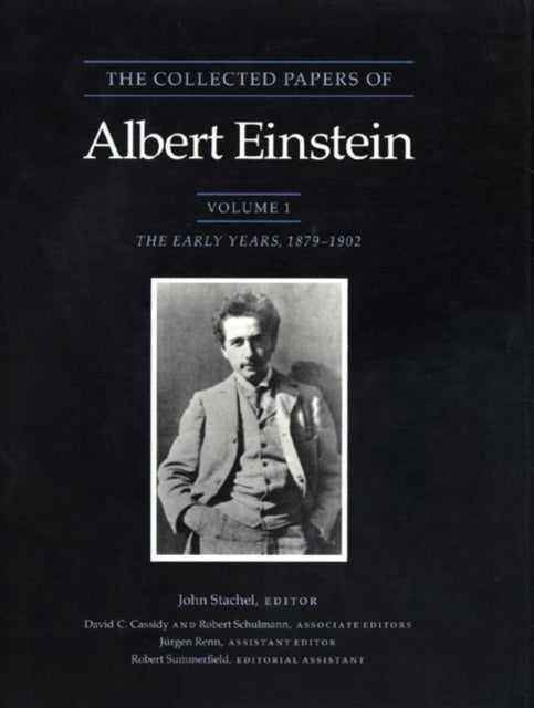 Book cover of: Collected Papers of Albert Einstein, Volume 1