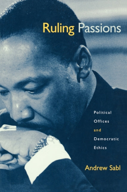 Book cover of: Ruling Passions. By: Andrew Sabl