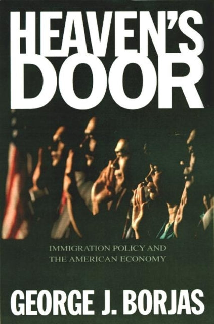Book cover of: Heaven's Door. By: George J. Borjas