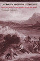 Book cover of: Politics of Latin Literature. By: Thomas N. Habinek