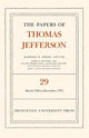 Book cover of: Papers of Thomas Jefferson, Volume 29. By: Thomas Jefferson