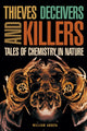 Book cover of: Thieves, Deceivers, and Killers. By: William Agosta