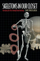 Book cover of: Skeletons in Our Closet. By: Clark Spencer Larsen