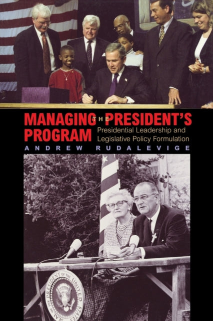 Book cover of: Managing the President's Program
