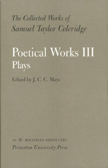 Book cover of: Collected Works of Samuel Taylor Coleridge, Vol. 16, Part 3
