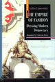 Book cover of: Empire of Fashion. By: Gilles Lipovetsky