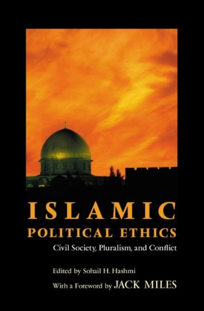 Book cover of: Islamic Political Ethics