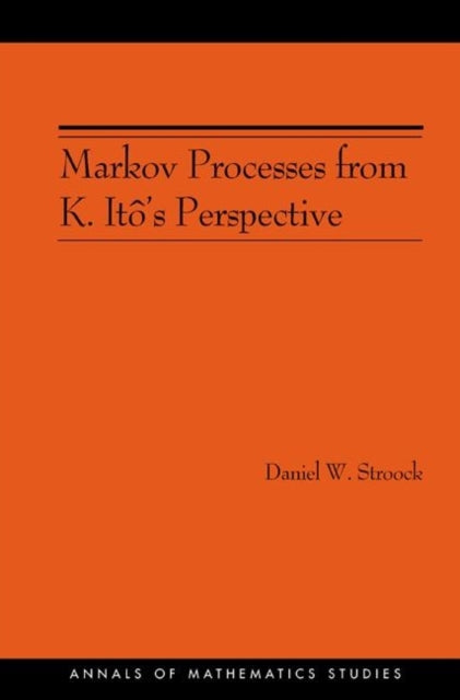 Book cover of: Markov Processes from K. Ito's Perspective