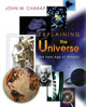 Book cover of: Explaining the Universe. By: John M. Charap