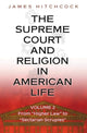 Book cover of: Supreme Court and Religion in American Life, Vol. 2. By: James Hitchcock