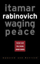 Book cover of: Waging Peace. By: Itamar Rabinovich