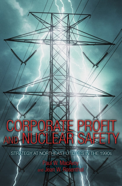 Book cover of: Corporate Profit and Nuclear Safety