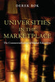 Book cover of: Universities in the Marketplace. By: Derek Bok