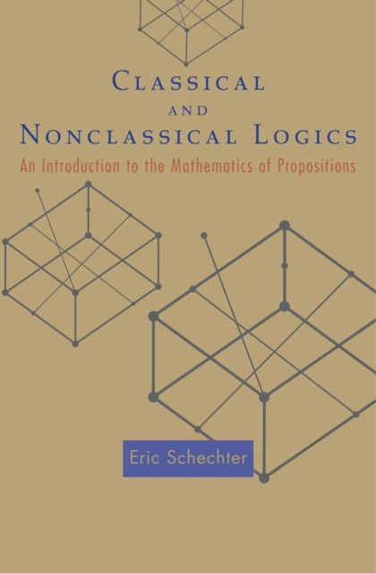 Book cover of: Classical and Nonclassical Logics