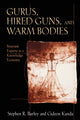 Book cover of: Gurus, Hired Guns, and Warm Bodies. By: Stephen R. Barley