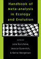 Book cover of: Handbook of Meta-analysis in Ecology and Evolution. By: Julia Koricheva