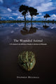 Book cover of: Wounded Animal. By: Stephen Mulhall