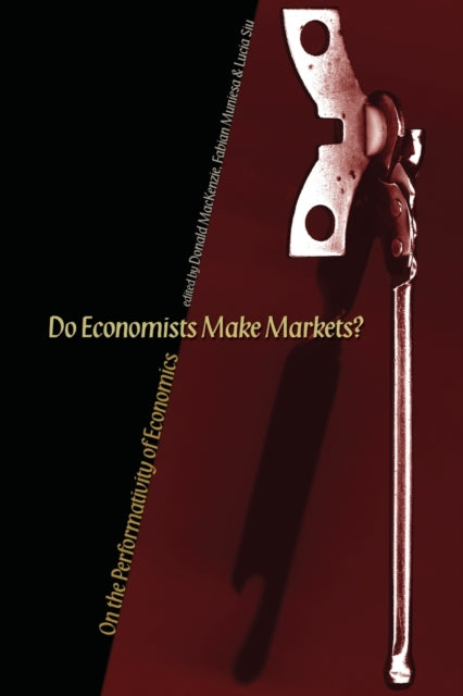 Book cover of: Do Economists Make Markets?