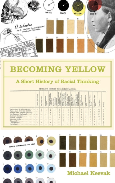 Book cover of: Becoming Yellow. By: Michael Keevak