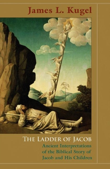 Book cover of: Ladder of Jacob. By: James L. Kugel