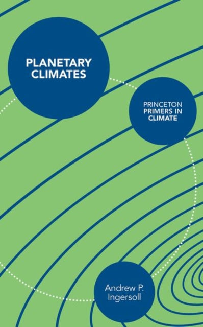 Book cover of: Planetary Climates. By: Andrew Ingersoll