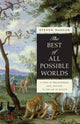 Book cover of: Best of All Possible Worlds. By: Steven M. Nadler