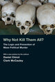 Book cover of: Why Not Kill Them All?. By: Daniel Chirot