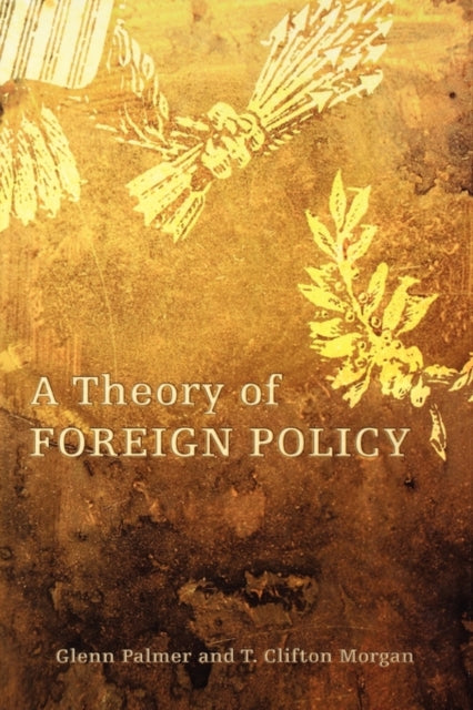 Book cover of: Theory of Foreign Policy. By: Glenn Palmer