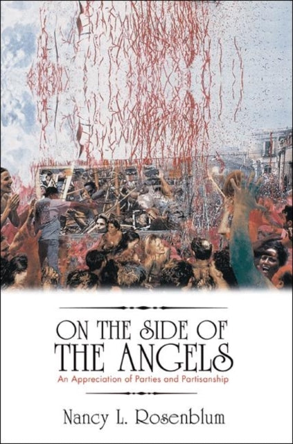Book cover of: On the Side of the Angels. By: Nancy L. Rosenblum