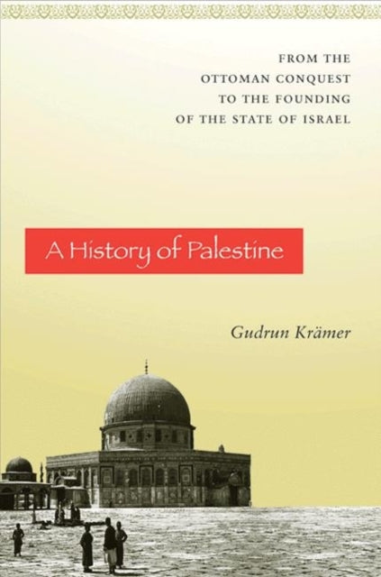 Book cover of: History of Palestine. By: Gudrun Krämer