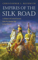 Book cover of: Empires of the Silk Road. By: Christopher I. Beckwith