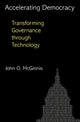 Book cover of: Accelerating Democracy. By: John O. McGinnis