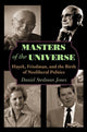 Book cover of: Masters of the Universe. By: Daniel Stedman Jones