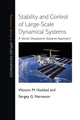 Book cover of: Stability and Control of Large-Scale Dynamical Systems. By: Wassim M. Haddad