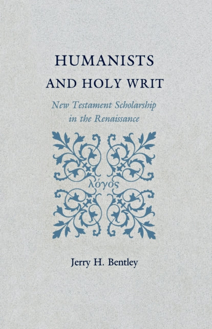 Book cover of: Humanists and Holy Writ
