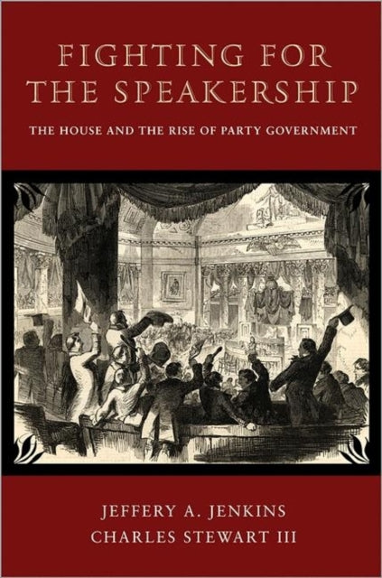 Book cover of: Fighting for the Speakership. By: Jeffery A. Jenkins